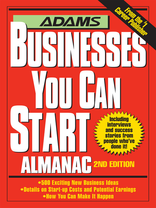 Title details for Adams Businesses You Can Start Almanac by Editors of Adams Media - Available